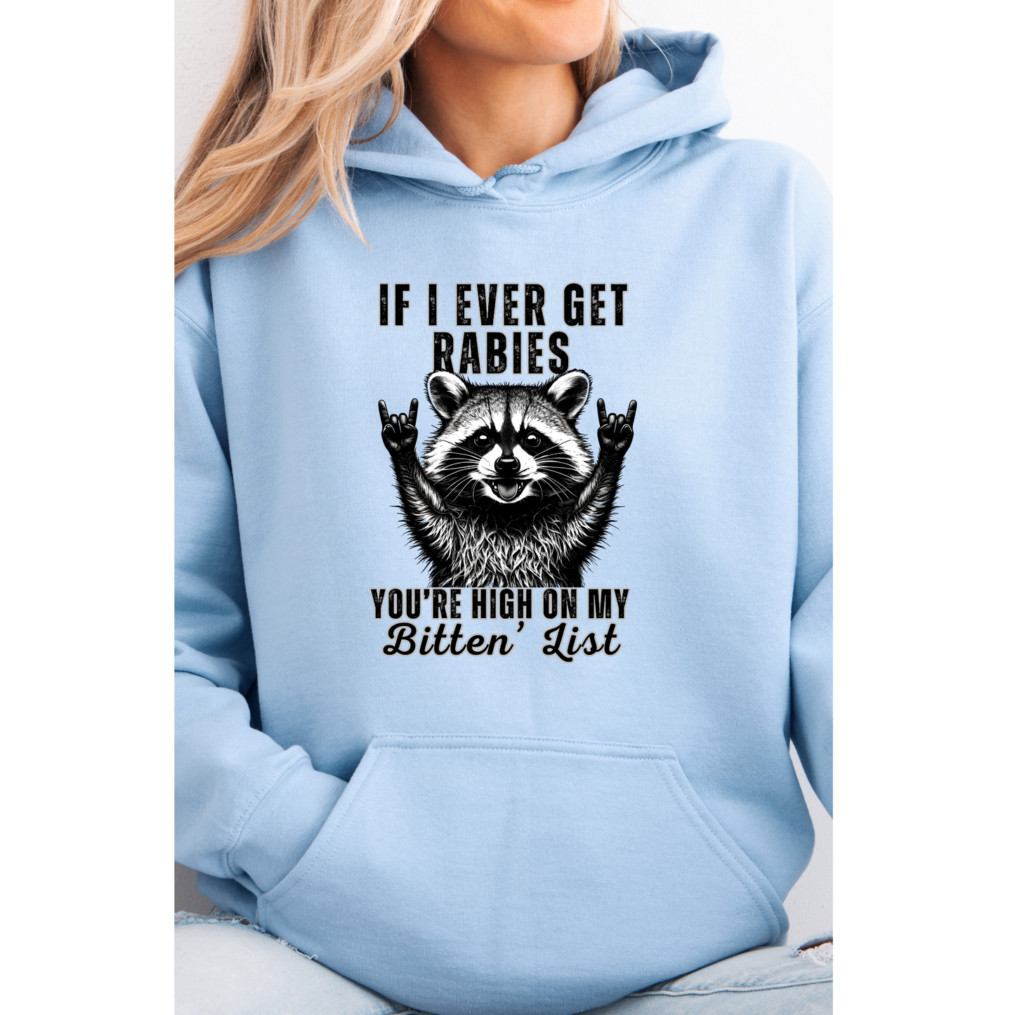 If I ever get rabies