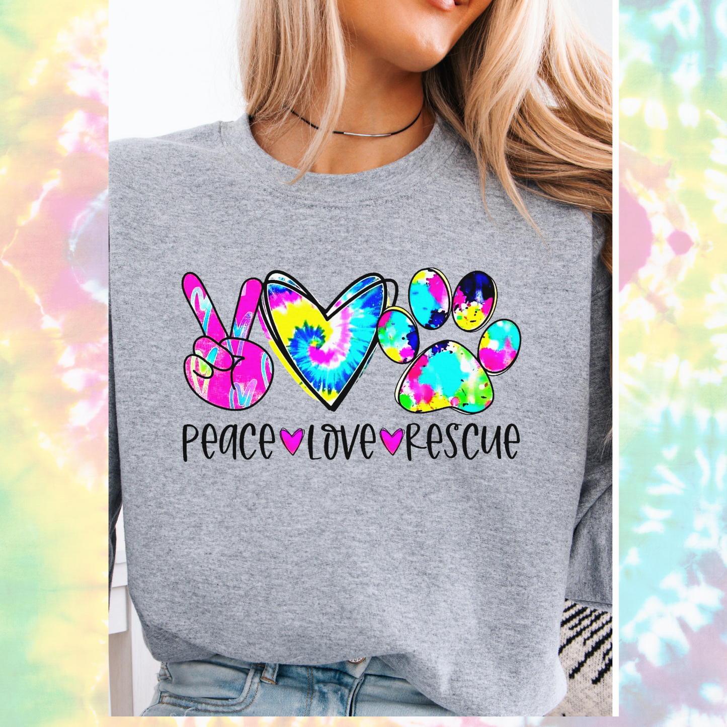Peace love rescue tie dye design