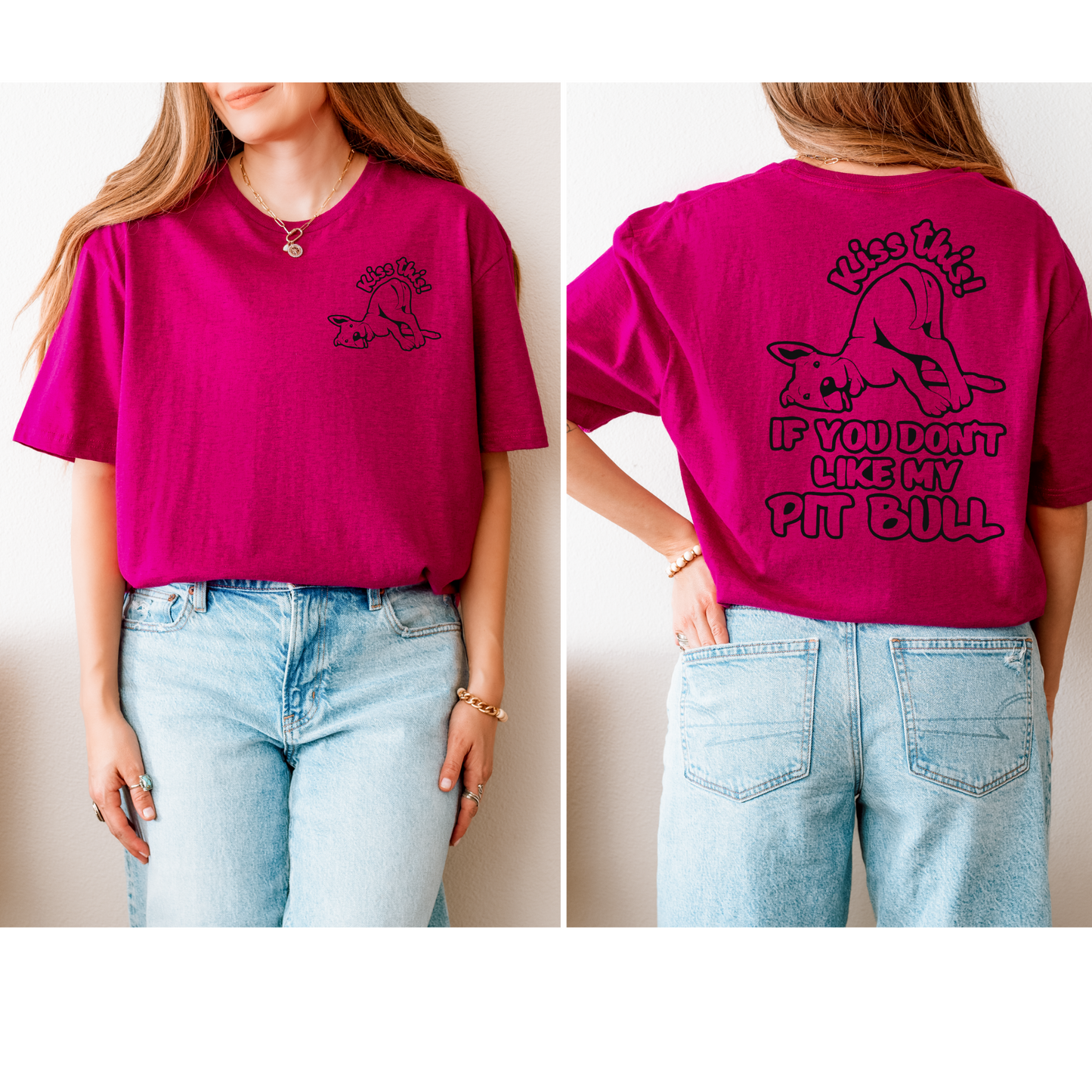 Kiss this T-shirt