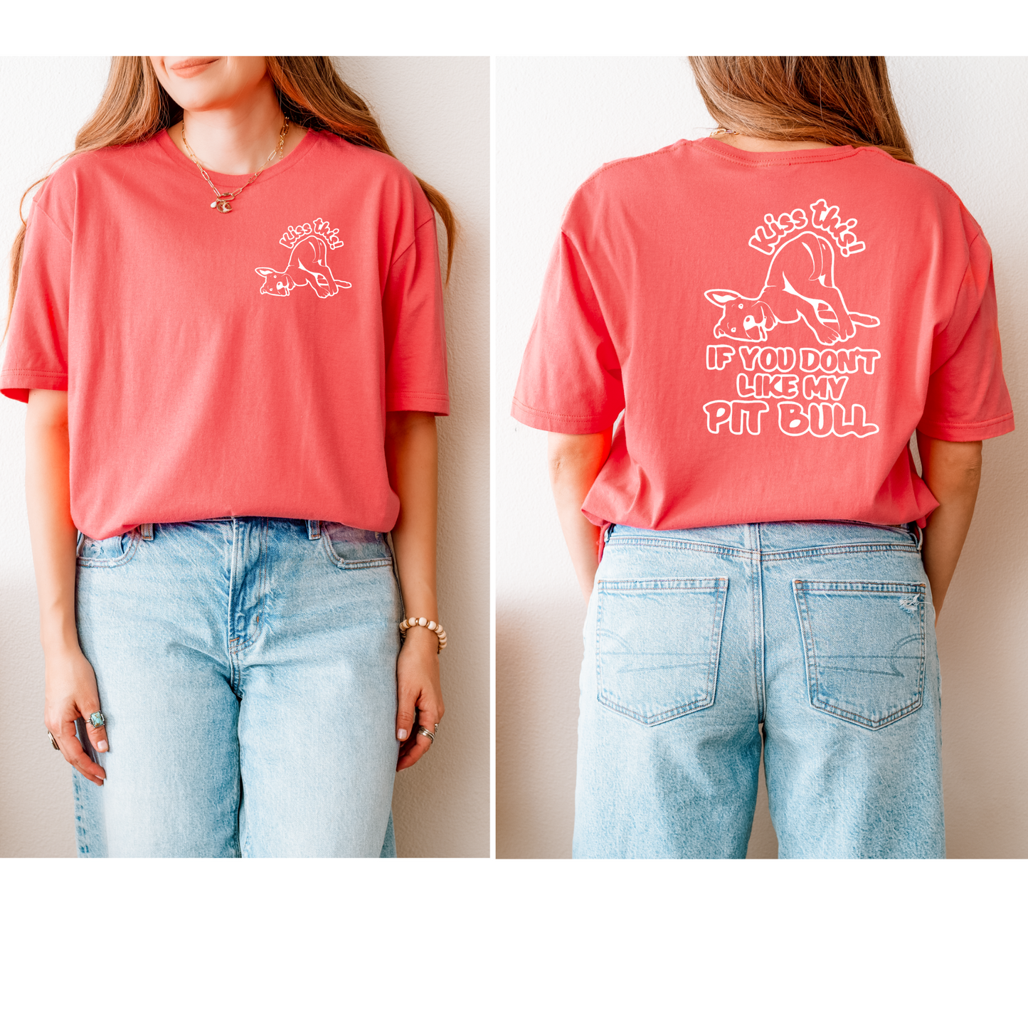 Kiss this T-shirt
