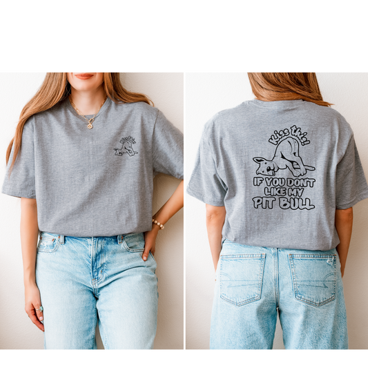 Kiss this T-shirt