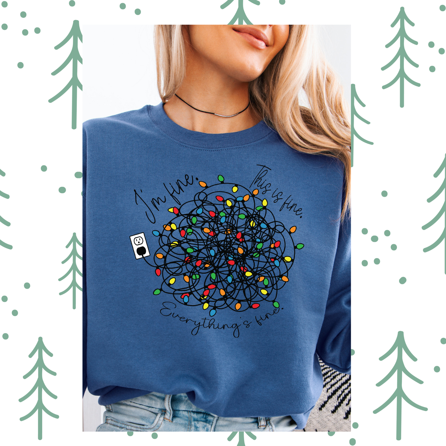 I'm Fine Everything is fine