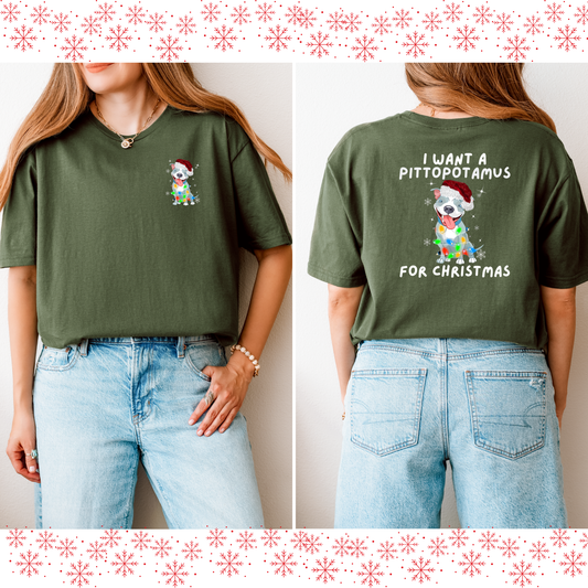 I want a pittiopotamus for Christmas t-shirt