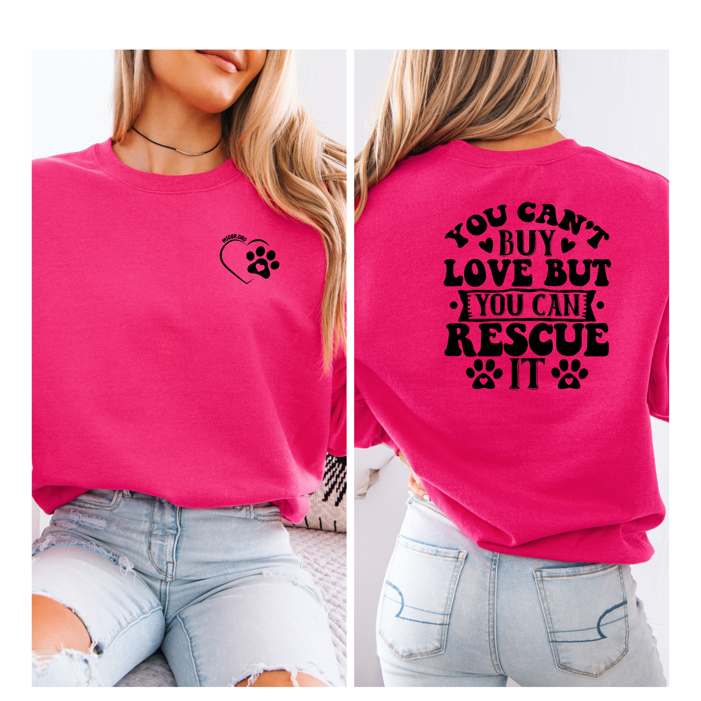 You can't buy love but you can rescue it Crewneck