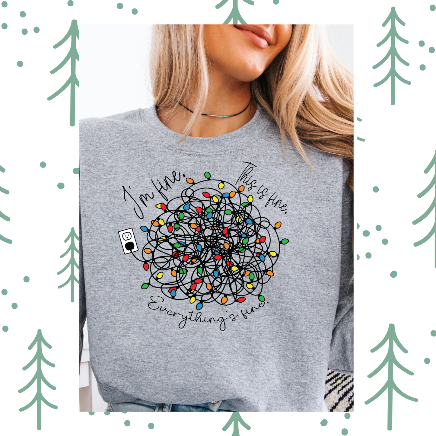 I'm Fine Everything is fine