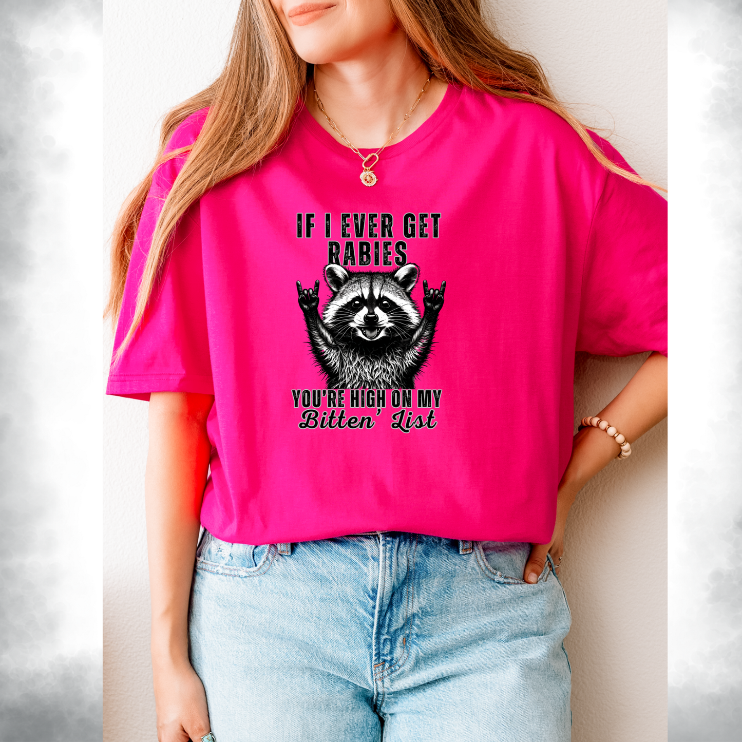 If I ever get rabies t-shirt