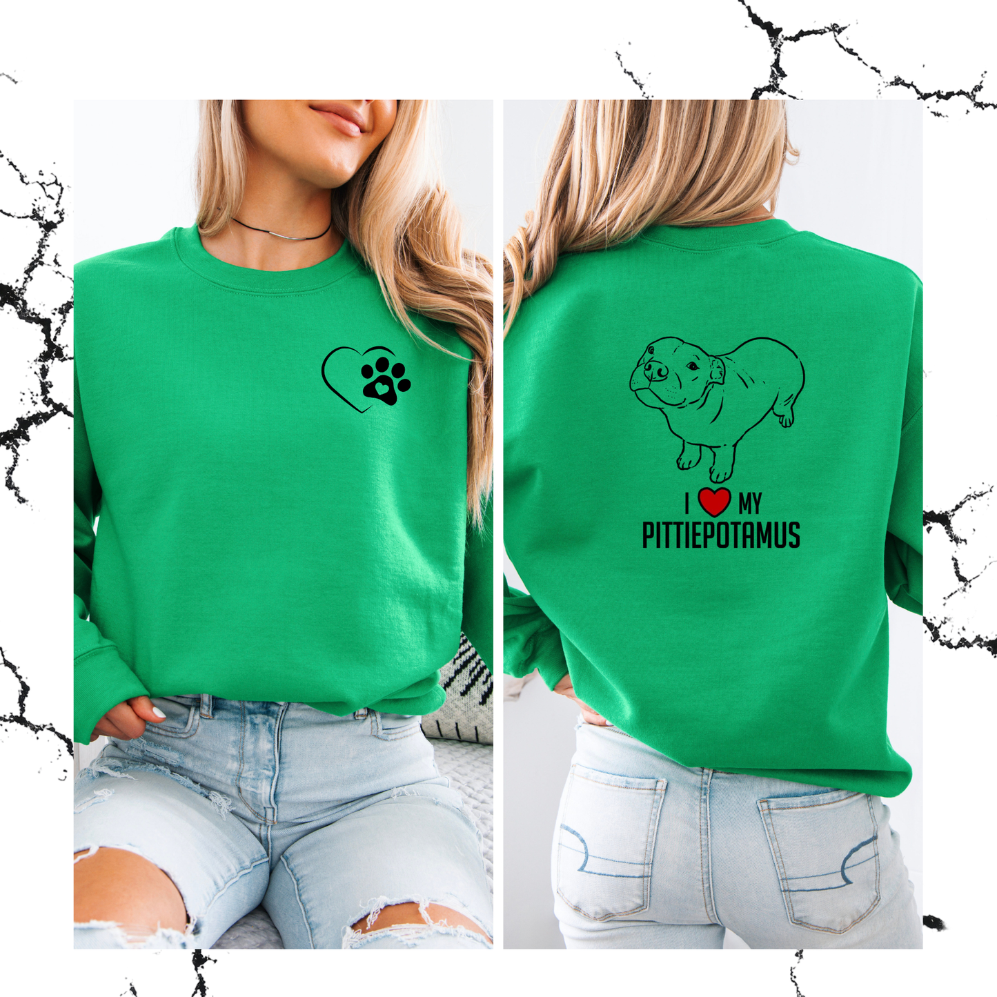 I love my pittiepotamus crewneck