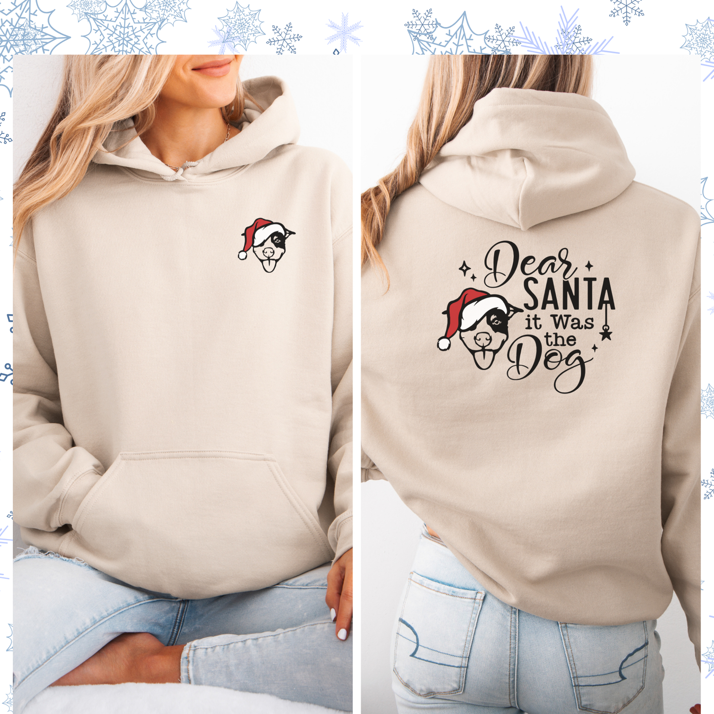 Dear Santa it was the dog Hoodie