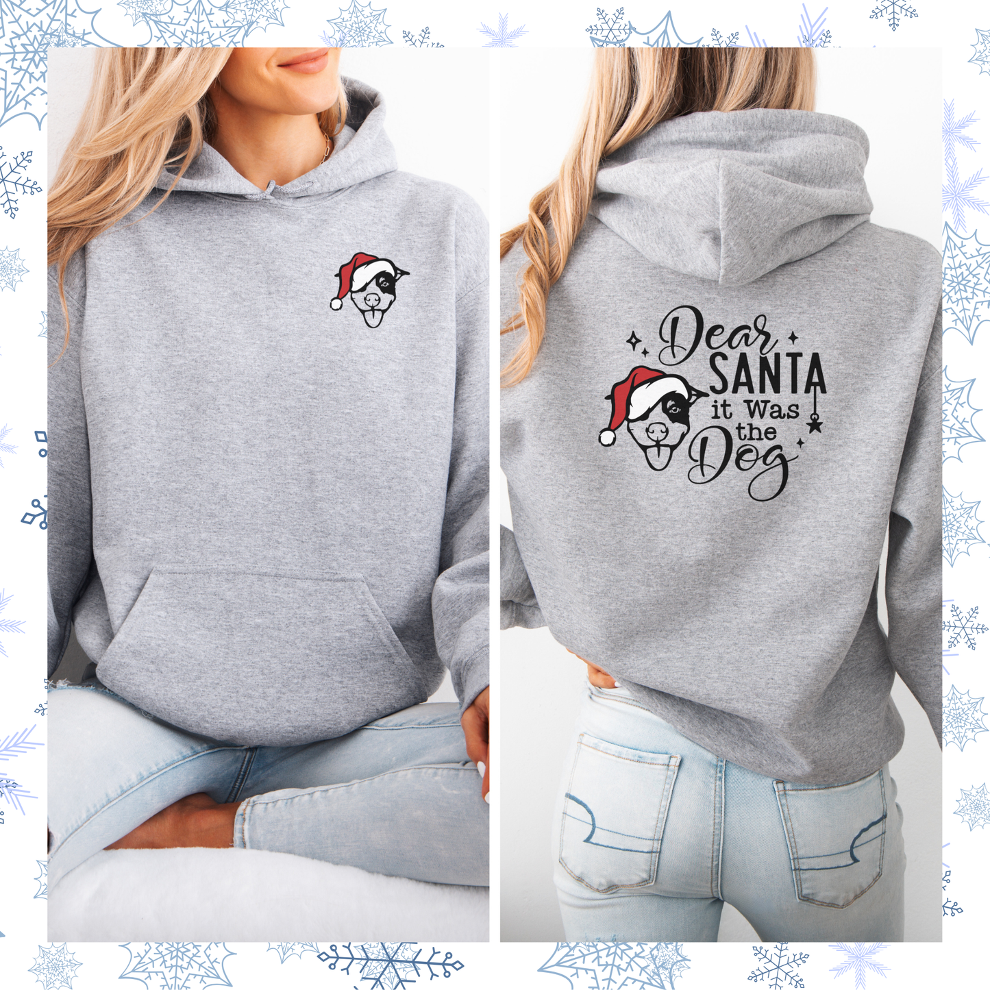 Dear Santa it was the dog Hoodie