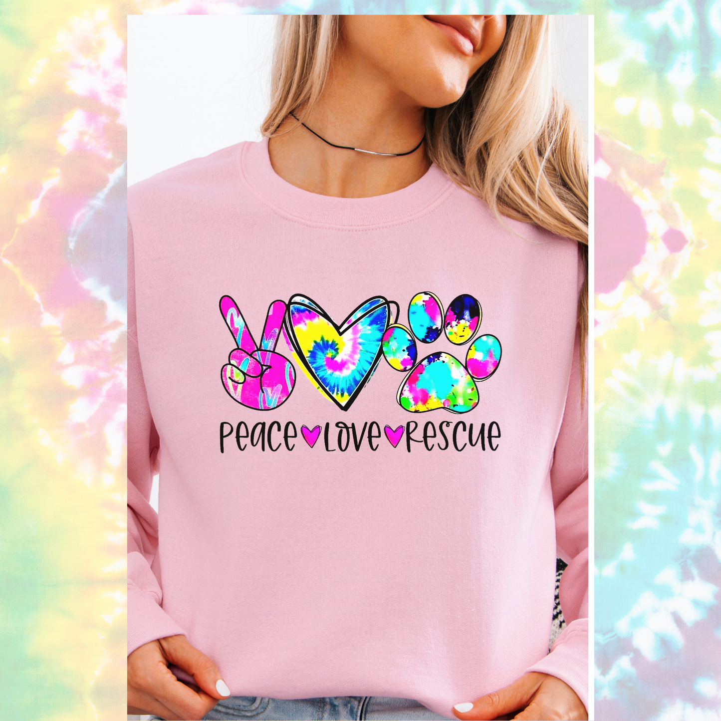 Peace love rescue tie dye design