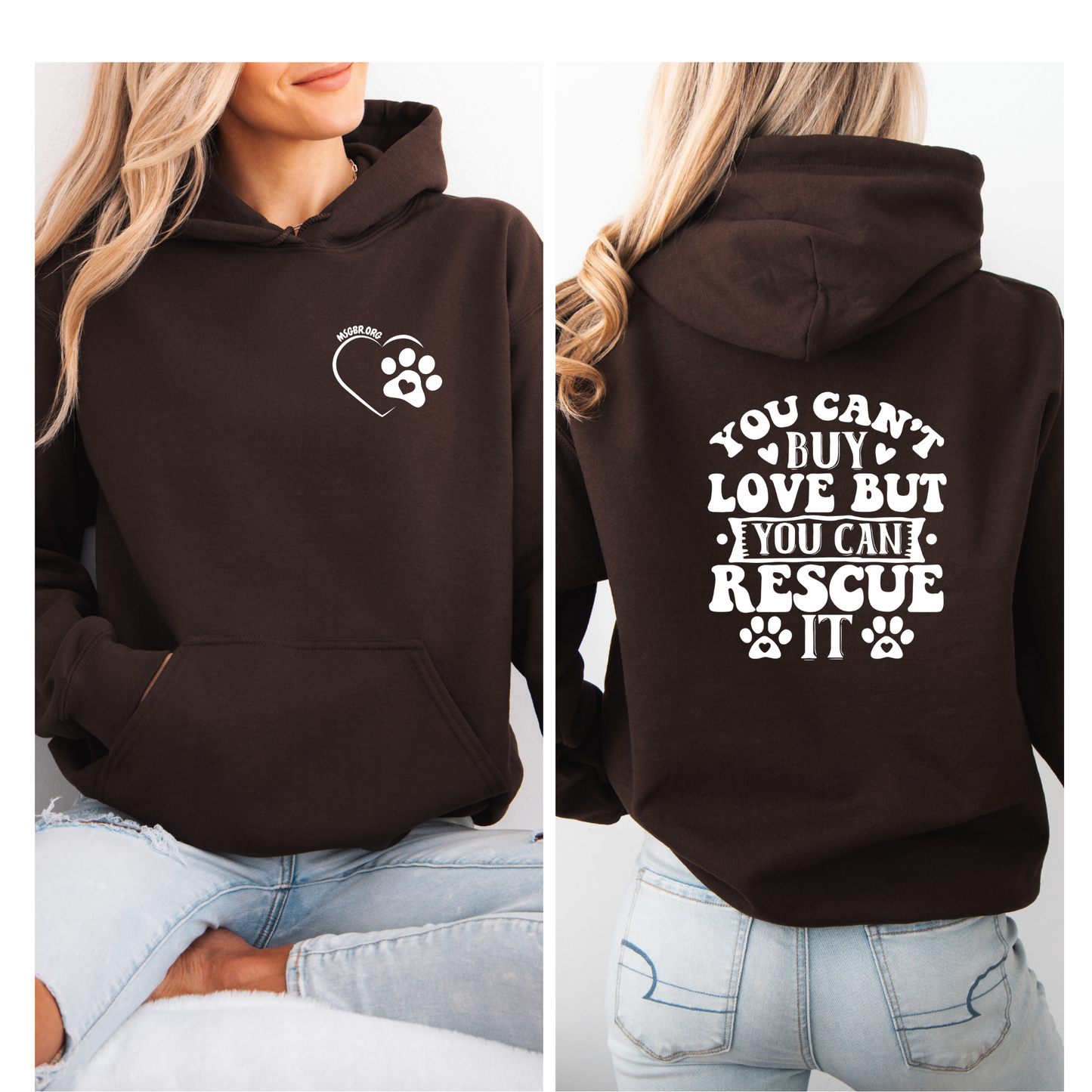 You can't buy love but you can rescue it hoodie