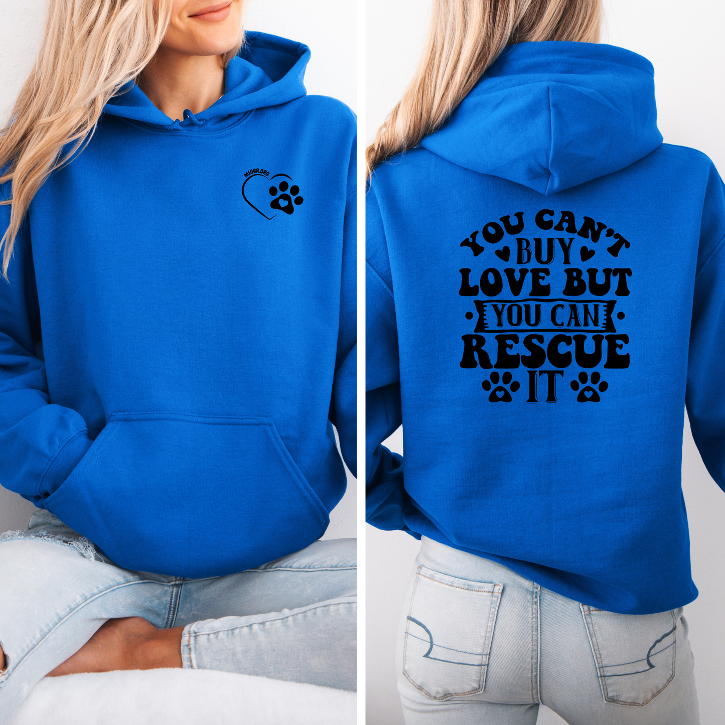 You can't buy love but you can rescue it hoodie