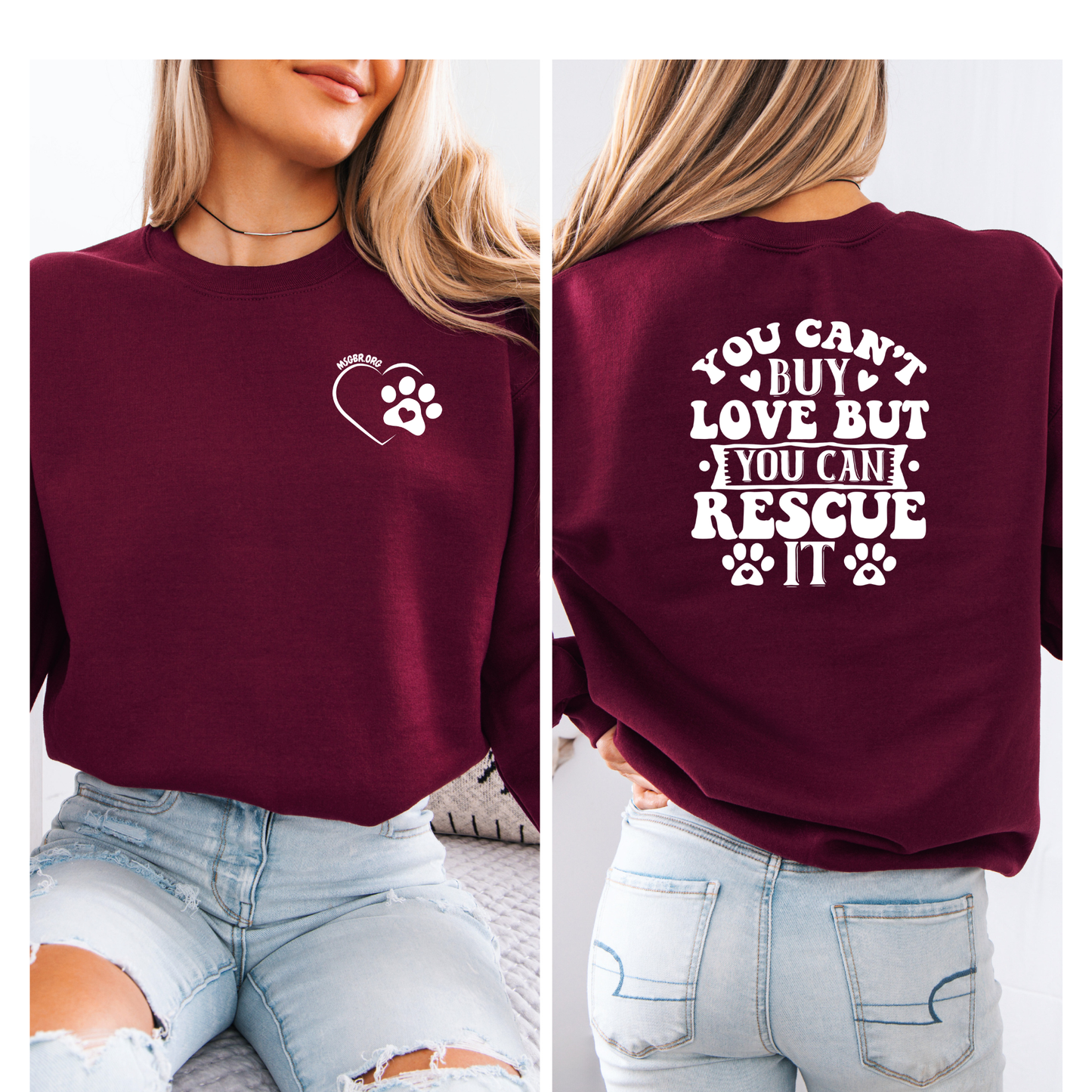 You can't buy love but you can rescue it Crewneck