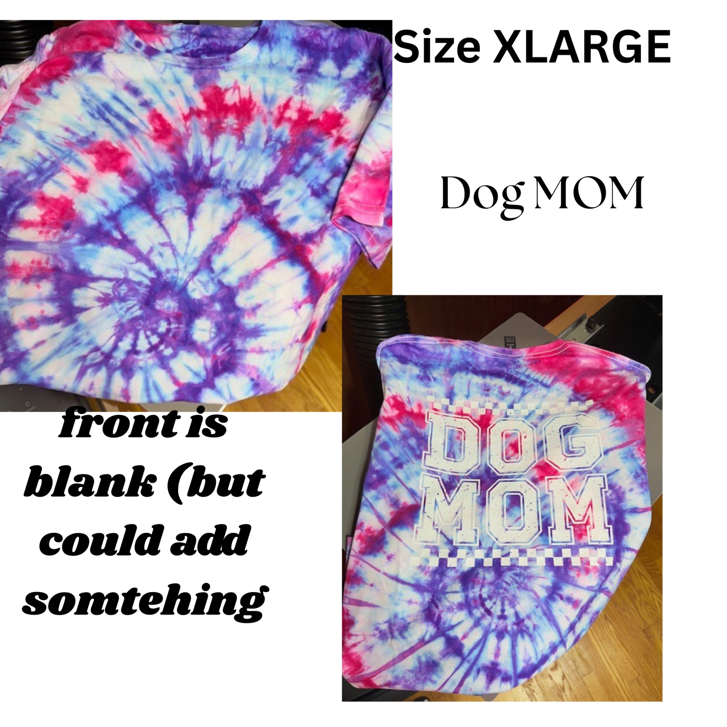 DOG MOM Tie Dye